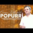 Orxan Lokbatanli - Popuri 2021 Yukle