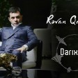 Revan Qarayev - Darixdim (YUKLE)