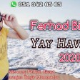 Ferhad Bicare - Yay Havasidi 2020