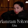Alsu _ Fırlanıram Şəhərdə 2023