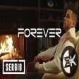 SERGIO - FOREVER 2023 Music