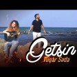 Vuqar Seda - Getsin 2021
