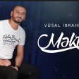Vusal İbrahimov - Mektub 2022