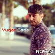 Vuqar Seda - Men Yetim 2020