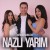 Nurlan Namazov - Nazli Yarim (YUKLE)