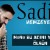 Sadiq Hemzeyev - Mene Bu Acini Yasadan Olsun 2022 (YUKLE)
