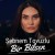 Sebnem Tovuzlu- Bir Bilsen (YUKLE)